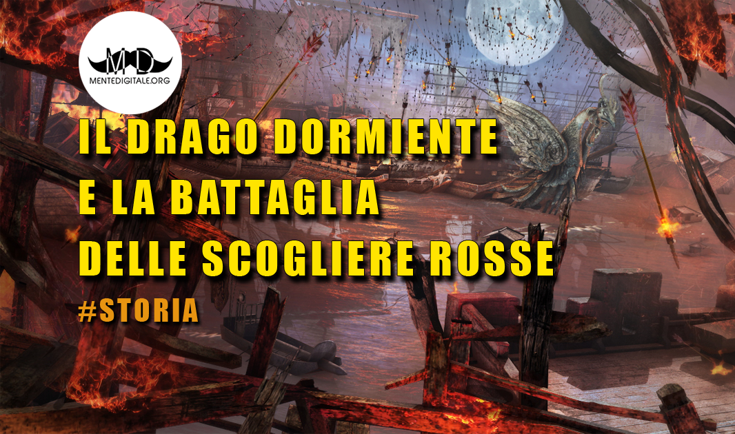 Il Drago Dormiente e la Battaglia delle Scogliere Rosse