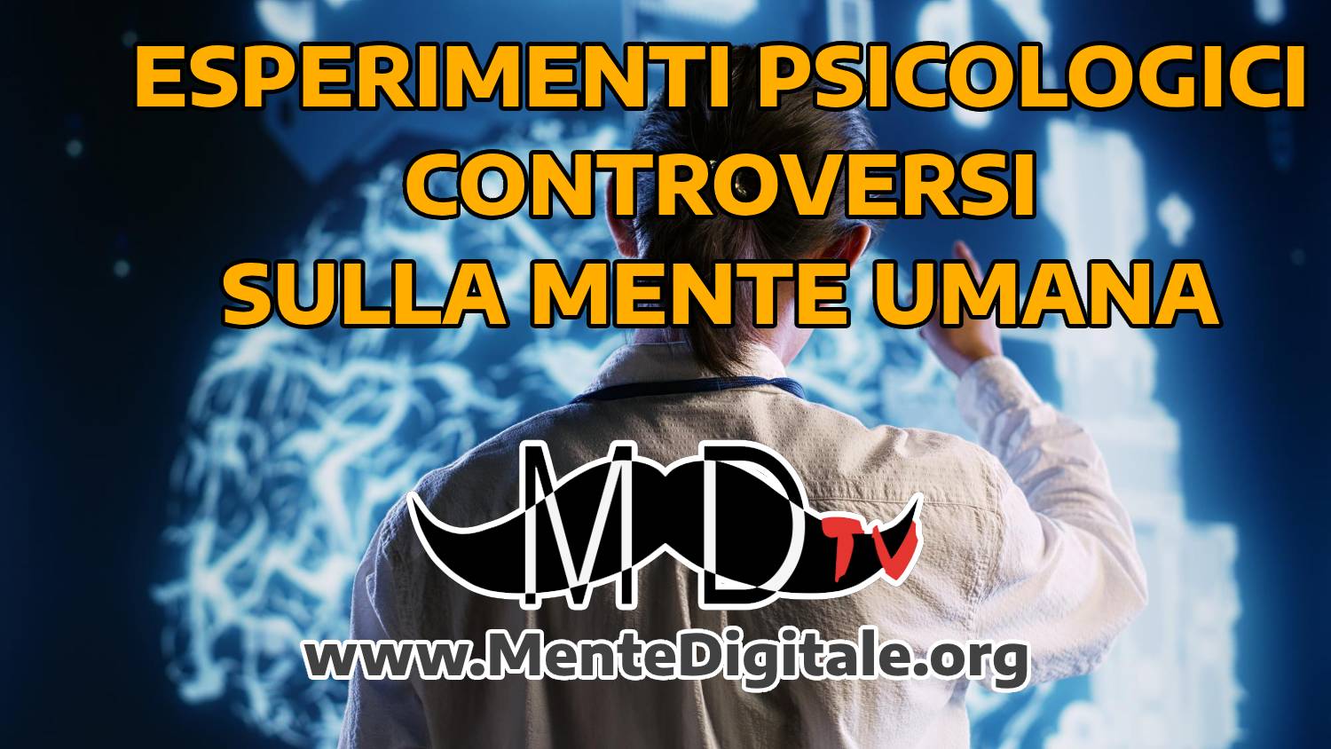 16 Esperimenti Psicologici Controversi sulla Mente Umana
